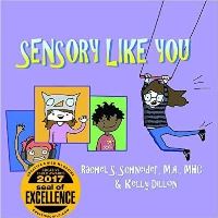 Book Cover for Sensory Like You by Rachel S Schneider