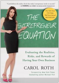 Book Cover for The Entrepreneur Equation by Carol Roth