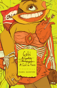 Book Cover for Gabi, a Girl in Pieces by Isabel Quintero