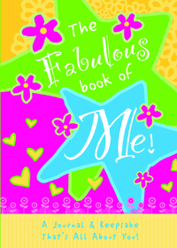 Book Cover for The Fabulous Book of Me by Isabel B Lluch, Emily Lluch