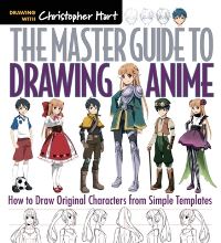 Book Cover for The Master Guide to Drawing Anime by Christopher Hart