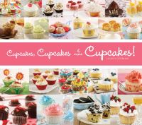 Book Cover for Cupcakes, Cupcakes & More Cupcakes by Lilach German, Danyah Vainer