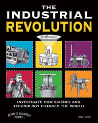 Book Cover for The Industrial Revolution by Carla Mooney, Jen Vaughn