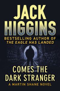 Book Cover for Comes the Dark Stranger by Jack Higgins