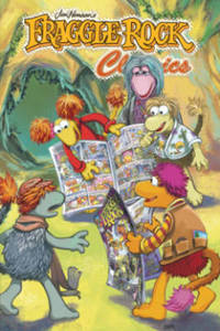 Book Cover for Fraggle Rock Classics. Volume 2 by Marie Severin, Jake Myler