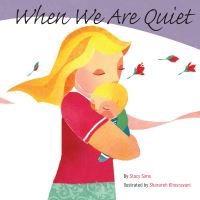 Book Cover for When We Are Quiet by Stacy Sims