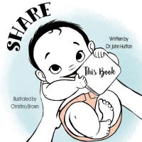 Book Cover for SHARE This Book by John Hutton
