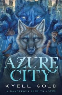 Book Cover for Azure City by Kyell Gold