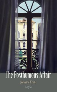 Book Cover for The Posthumous Affair by Paisley Rekdal