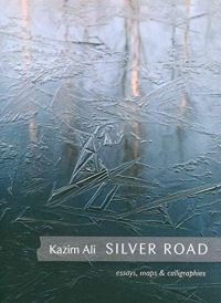 Book Cover for Silver Road by Kazim Ali
