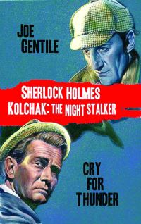 Book Cover for Sherlock Holmes & Kolchak the Night Stalker by Joe Gentile
