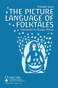 Book Cover for The Picture Language of Folktales by Friedel Lenz