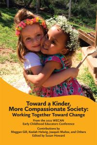 Book Cover for Toward a Kinder, More Compassionate Society by Susan Howard