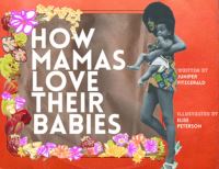 Book Cover for How Mamas Love Their Babies by Juniper Fitzgerald