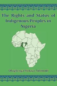 Book Cover for The Rights and Status of Indigenous Peoples in Nigeria by Dan Abnett, John Tomlinson, Steve White, Gary Erskine, Peter Snejbjerg