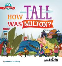 Book Cover for How Tall Was Milton? by Lawrence F. Lowery, Phil Smith