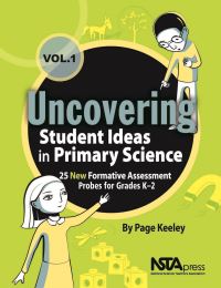 Book Cover for Uncovering Student Ideas in Primary Science Vol. 1 by Page Keeley