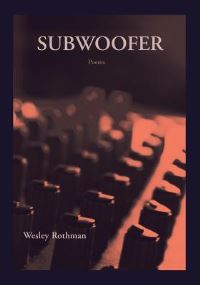 Book Cover for Subwoofer by Wesley Rothman