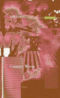 Book Cover for Century Worm by Todd Fredson