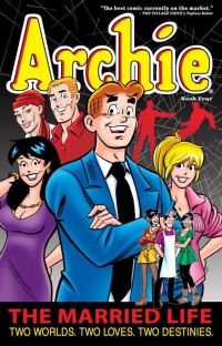 Book Cover for Archie. Book Four The Married Life by Paul Kupperberg