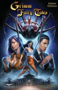 Book Cover for Grimm Fairy Tales. Volume 13 by Joe Brusha, Raven Gregory, Ralph Tedesco, Mark L Miller