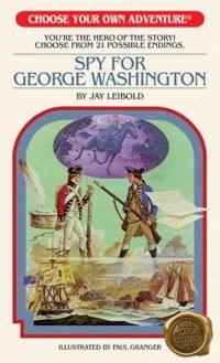 Book Cover for Spy for George Washington by Jay Leibold