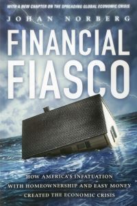 Book Cover for Financial Fiasco by Johan Norberg