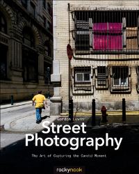 Book Cover for Street Photography by Gordon Lewis
