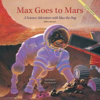 Book Cover for Max Goes to Mars by Jeffrey O Bennett