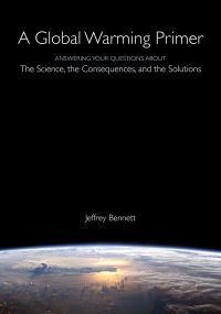 Book Cover for A Global Warming Primer by Jeffrey O Bennett