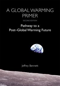 Book Cover for A Global Warming Primer by Jeffrey Bennett