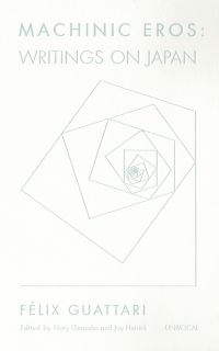 Book Cover for Machinic Eros by Félix Guattari