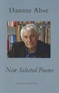 Book Cover for New Selected Poems by Dannie Abse