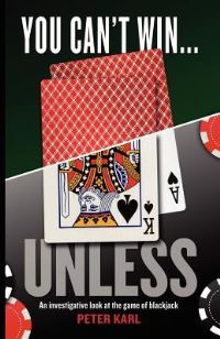 Book Cover for You Can't Win...Unless an Investigative Look at the Game of Blackjack by John Locke