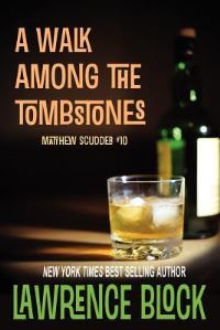 Book Cover for A Walk Among the Tombstones by John Locke