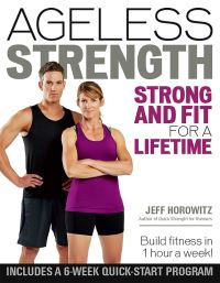Book Cover for Ageless Strength by Jeffrey Horowitz