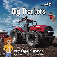 Book Cover for Big Tractors by Holly Dufek