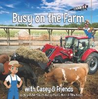 Book Cover for Busy on the Farm by Holly Dufek