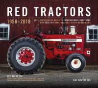 Book Cover for Red Tractors 1958-2018 by Lee Klancher