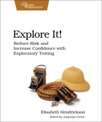 Book Cover for Explore It! by Elisabeth Hendrickson