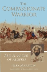Book Cover for The Compassionate Warrior by Elsa Marston, Barbara Petzen