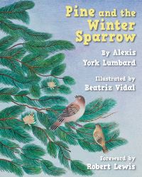 Book Cover for Pine and the Winter Sparrow by Rabiah York