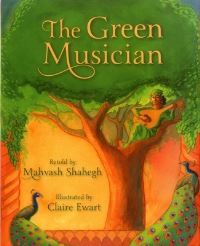 Book Cover for The Green Musician by Mahvash Shahegh