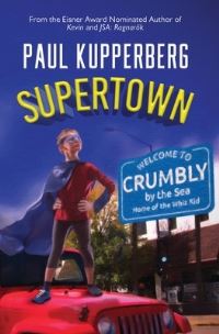 Book Cover for Supertown by Paul Kupperberg
