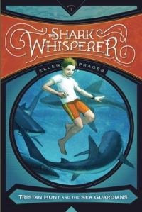 Book Cover for The Shark Whisperer by Ellen J Prager