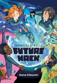 Book Cover for Future Hack by Dana Klisanin