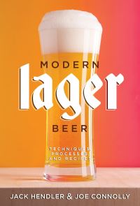Book Cover for Modern Lager Beer by Jack Hendler, Joe Conolly