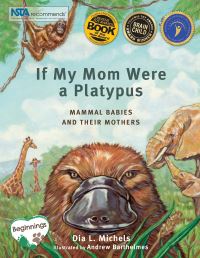 Book Cover for If My Mom Were a Platypus by Dia L Michels