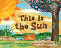 Book Cover for This Is the Sun by Elizabeth Everett