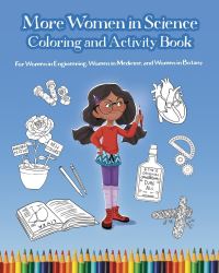 Book Cover for More Women in Science Coloring and Activity Book by Mary Wissinger